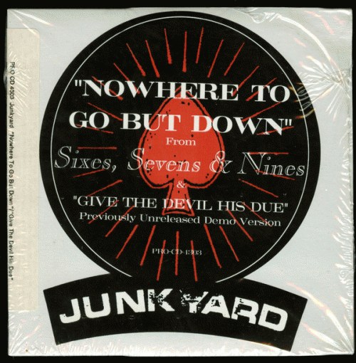 Junkyard : Nowhere to Go But Down